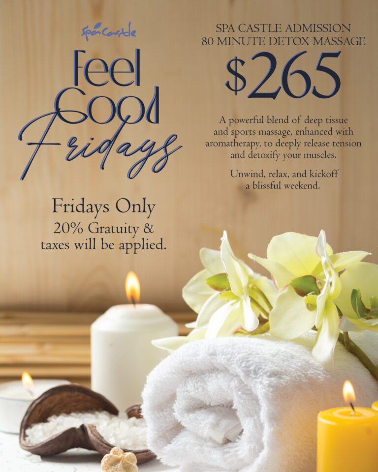 Feel Good Fridays at Spa Castle! This Friday only special is perfect to kick off your weekend. With a 80-Minute Detox Massage, plus entry into Spa Castle. Unwind, relax and detoxify your skin!  $265 Fridays only 20% gratuity and taxes will be added. 
